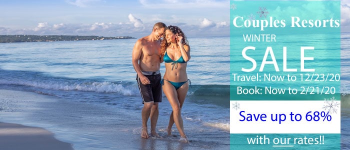Couples Resorts Winter Sale Going on Now!! Couples Resorts Winter Sale Going on Now!!