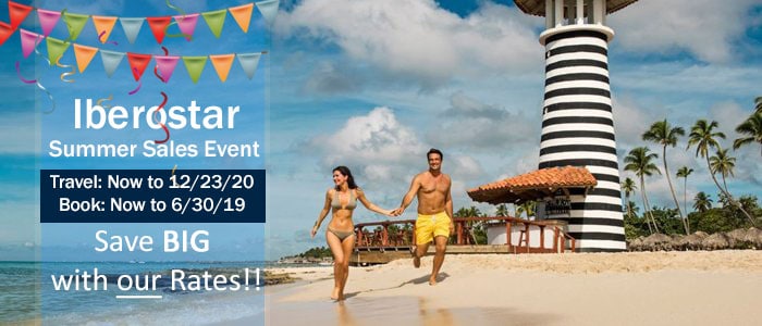 Iberostar Resorts - Summer Sales Event - Save BIG with OUR rates!! Iberostar Resorts - Summer Sales Event - Save BIG with OUR rates!!