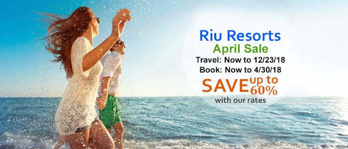 Riu SALE - Save up to 60% with our rates!! Riu SALE - Save up to 60% with our rates!!