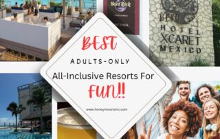 fun adult only all inclusive resorts