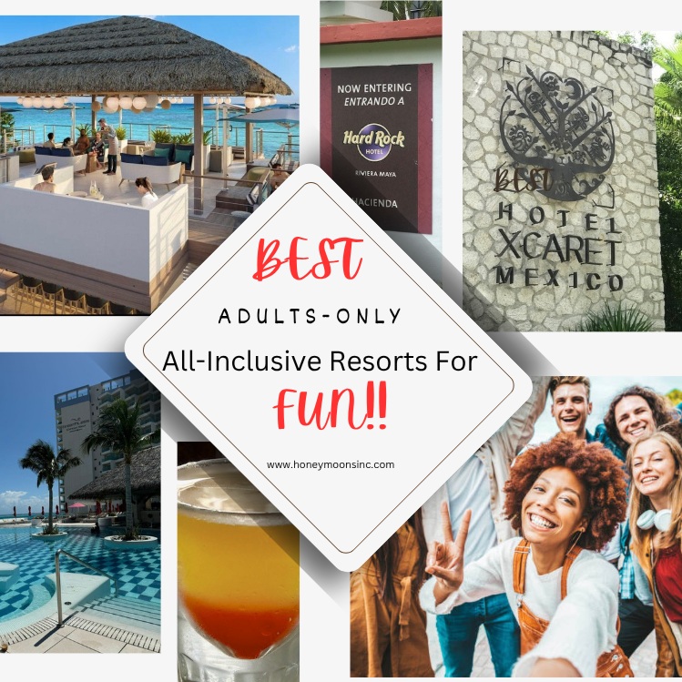 fun adult only all inclusive resorts