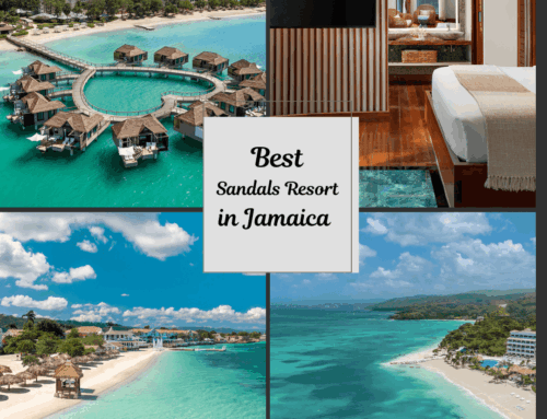Best Sandals Resort in Jamaica Based on Our Experience