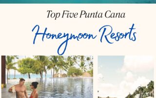 best punta cana honeymoon resorts