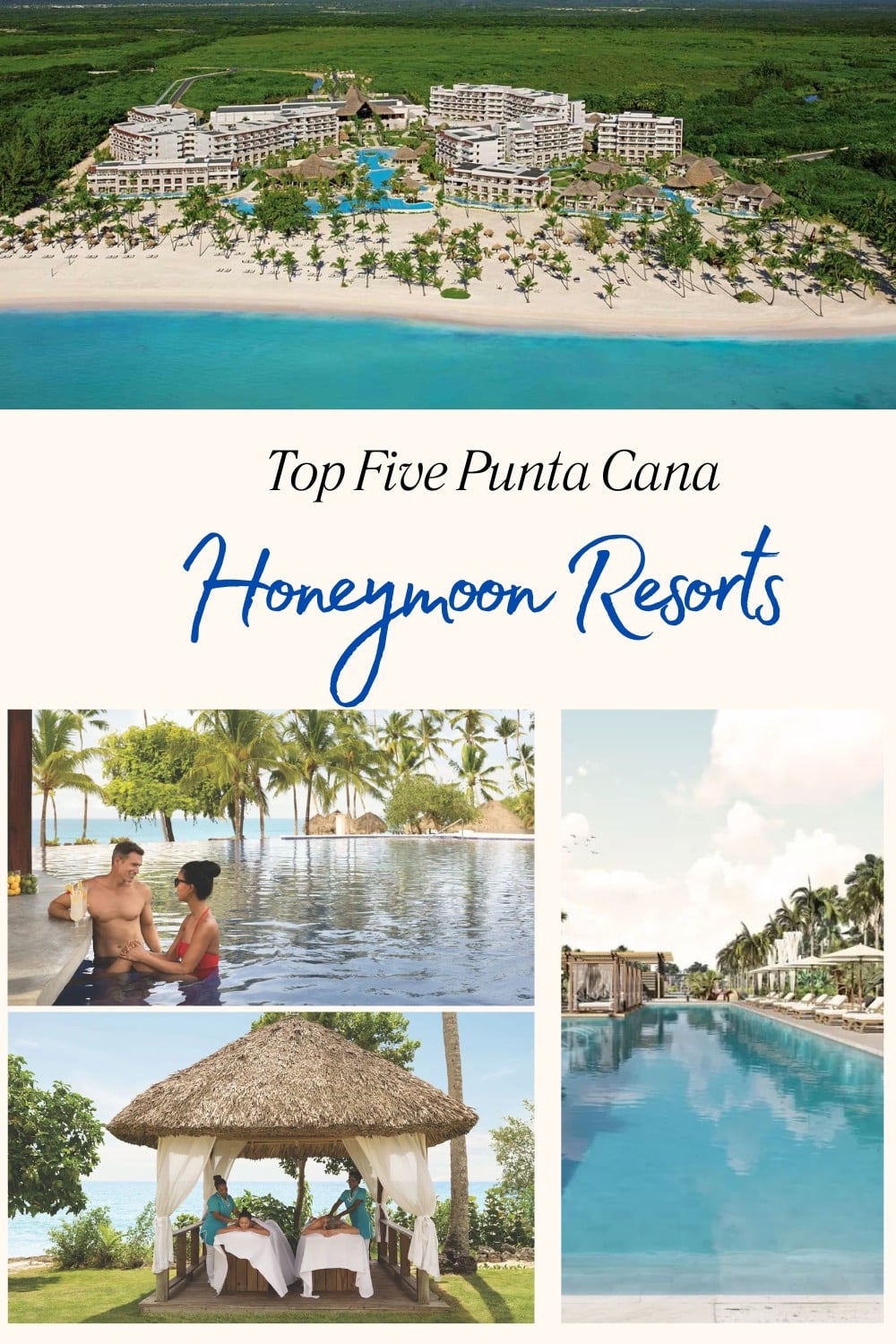 best punta cana honeymoon resorts