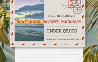 All-Inclusive-Honeymoon-Resort-Packages-Under-5000