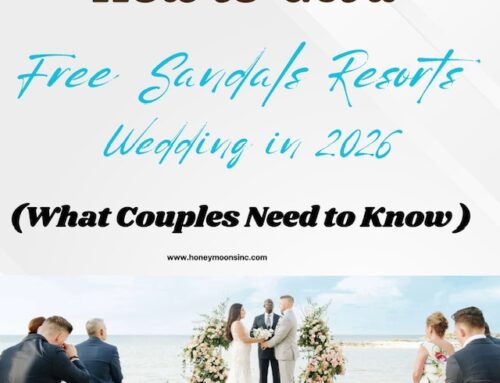 How to Get a Free Sandals Wedding in 2026 (What Couples Need to Know)